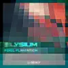 Elysium - Pixel Plantation - Single